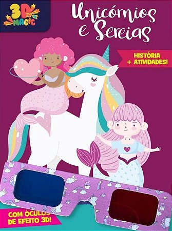 Livro: 3D Magic - Unicórnios e Sereias