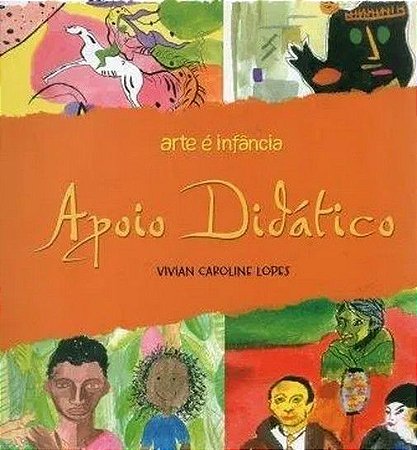 Arte é Infância - Apoio Didático