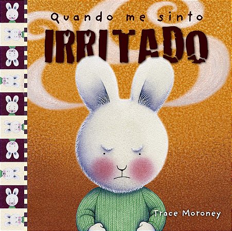 Quando me Sinto - Irritado