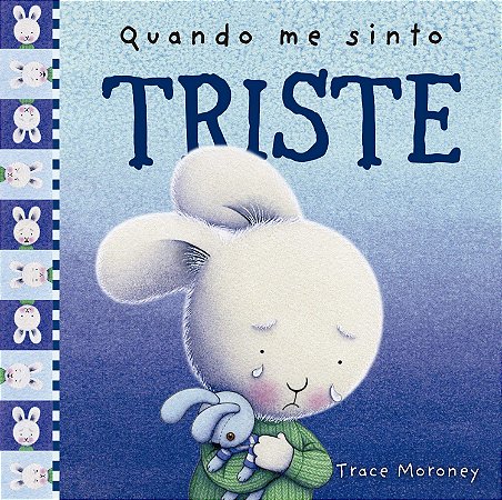 Quando me Sinto - Triste