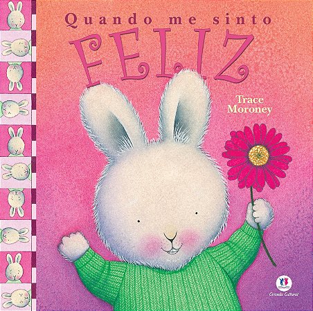 Quando me Sinto - Feliz