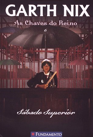 As Chaves do Reino - Vol. 06 - Sábado Superior