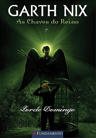 As Chaves do Reino - Vol. 07 - Lorde Domingo