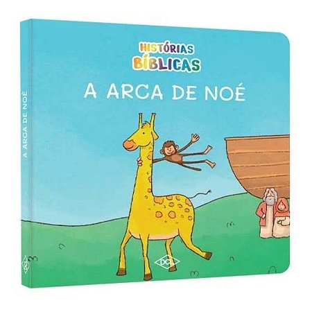 Histórias Bíblicas - A Arca de Noé