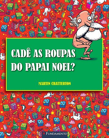 Cadê as Roupas do Papai Noel