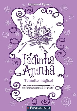 Fadinha Aninha - Vol. 04 - Tumulto Mágico