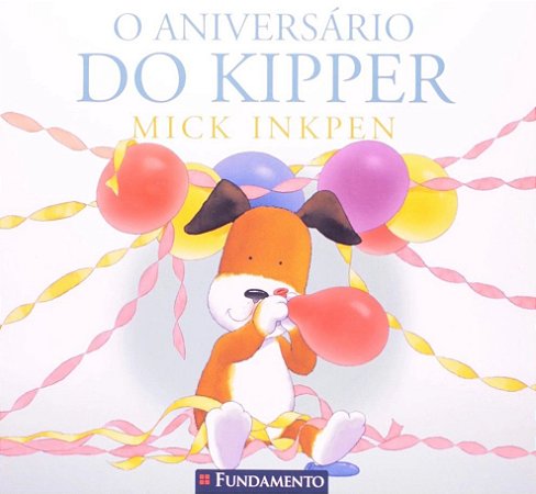 Lit. Inf. - Kipper - O Aniversário do Kipper