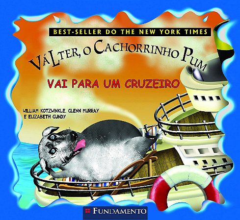 Válter, o Cachorrinho Pum - Vai Para um Cruzeiro