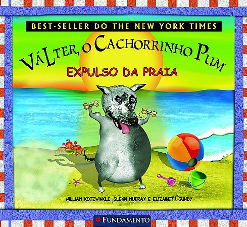 Válter, o Cachorrinho Pum - Expulso da Praia