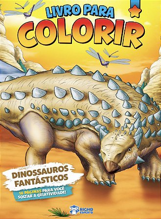 Livro Para Colorir - Dinossauros Fantásticos