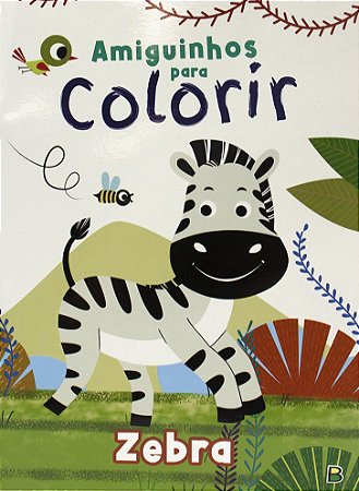 Amiguinhos Para Colorir - Zebra