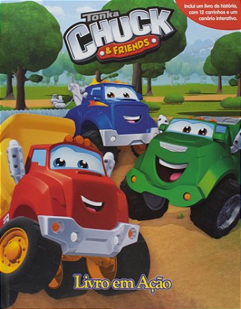 Livro em Ação - Tonka Chuck & Friends