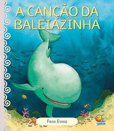 A Canção da Baleiazinha