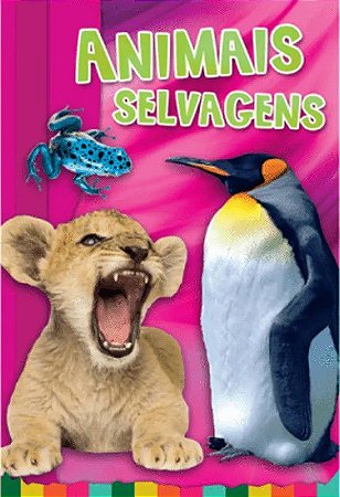 Cadernos da Natureza - Animais Selvagens