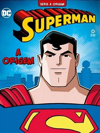 Série A Origem - Superman