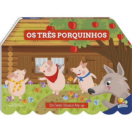 Um Conto Clássico Pop-Up - Os Três Porquinhos
