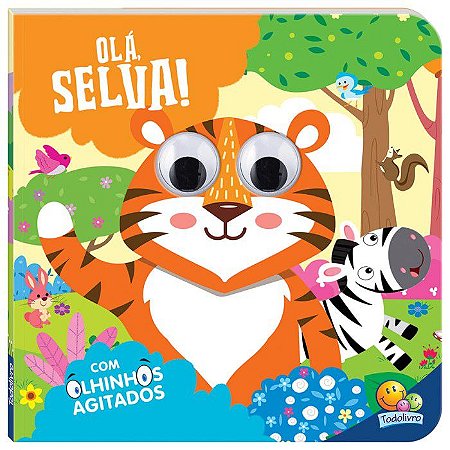 Olhinhos Agitados - Olá, Selva!