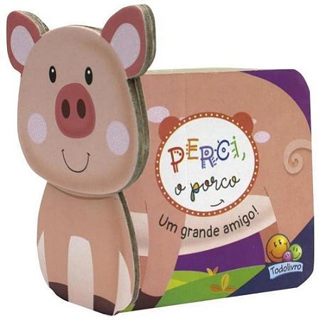 Carinhas Amigas - Perci, o Porco - Um Grande Amigo