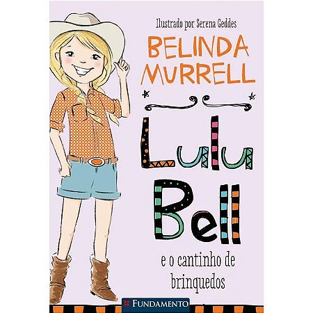 Lulu Bell 3 - Lulu Bell e o Cantinho de Brinquedos