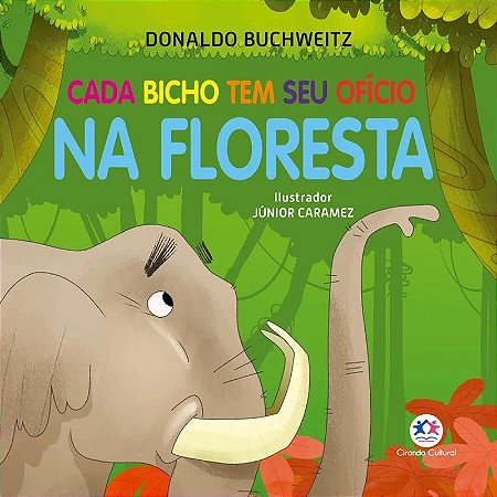 Cartonado - Cada Bicho tem seu Oficio - Na Floresta