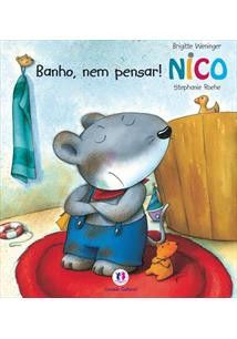 Nico - Banho, Nem Pensar
