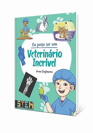 Eu Posso Ser um Veterinário Incrível