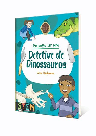 Eu Posso Ser um Detetive de Dinossauros