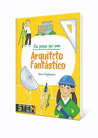 Eu Posso Ser um Arquiteto Fantástico