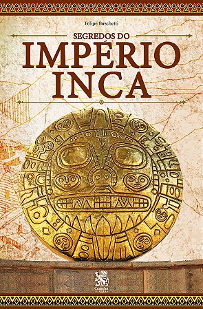 Segredos do Império Inca