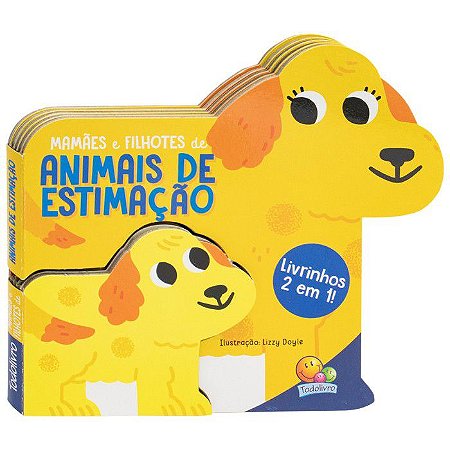 Livrinhos 2 em 1 - Mamães e Filhotes de Animais de Estimação