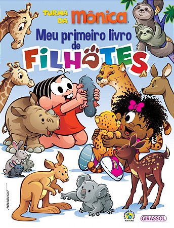 Turma da Mônica - Meu Primeiro Livro de Filhotes
