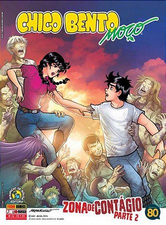 Chico Bento Moço - Vol. 26 - Zona de Contágio - Parte 2