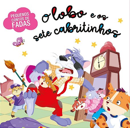 Pequenos Contos de Fadas - O Lobo e os Sete Cabritinhos