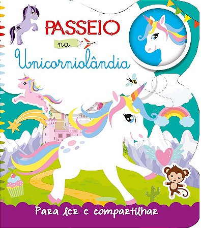 Contos Fantásticos p/ Ler e Co. - Passeio na Unicorniolândia