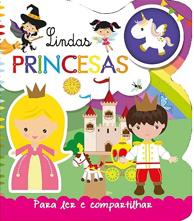 Contos Fantásticos p/ Ler e Compartilhar - Lindas Princesas