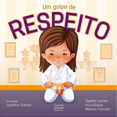 Literatura Infantil - Um Golpe de Respeito
