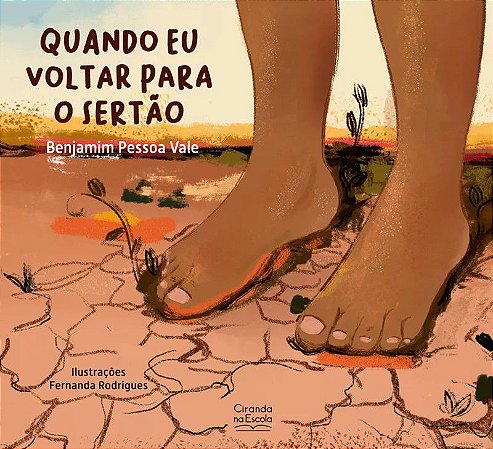 Literatura Infantil - Quando eu Voltar para o Sertão