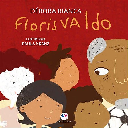 Literatura Infantil - Florisvaldo