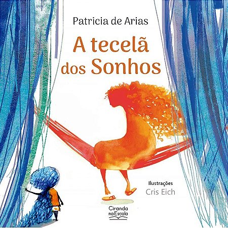 Literatura Infantil - A Tecelã dos Sonhos