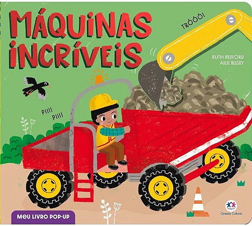 Meu Livro Pop-Up - Máquinas Incríveis