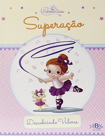 Estrela Guia - Descobrindo Valores - Superação