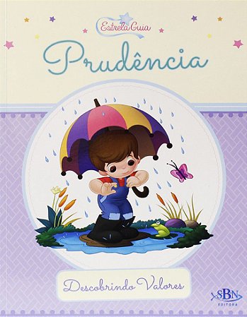 Estrela Guia - Descobrindo Valores - Prudência