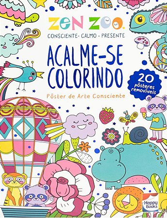 Zen Zoo - Acalme-se Colorindo - Pôster de Arte Consciente