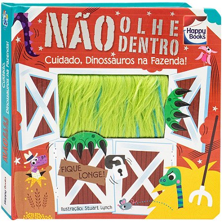Não Olhe Dentro - Cuidado, Dinossauros na Fazenda