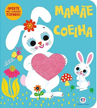 Coração Fofinho - Mamãe Coelha