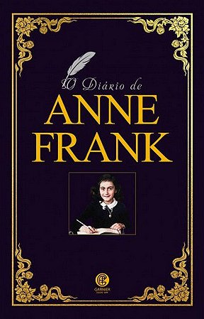 O Diário de Anne Frank - Edição de Luxo
