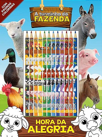 Hora da Alegria - Ativid. e Desenhos - A Turminha da Fazenda