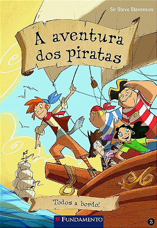 A Aventura dos Piratas - Todos a Bordo