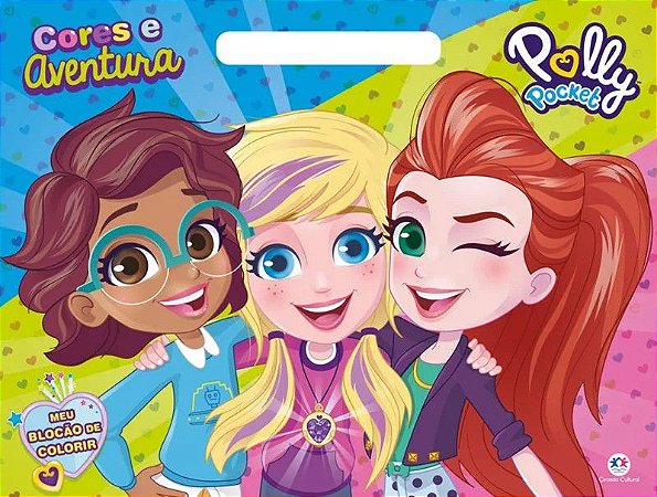 Meu Blocão de Colorir - Polly Pocket - Cores e Aventura