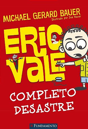 Eric Vale - Completo Desastre